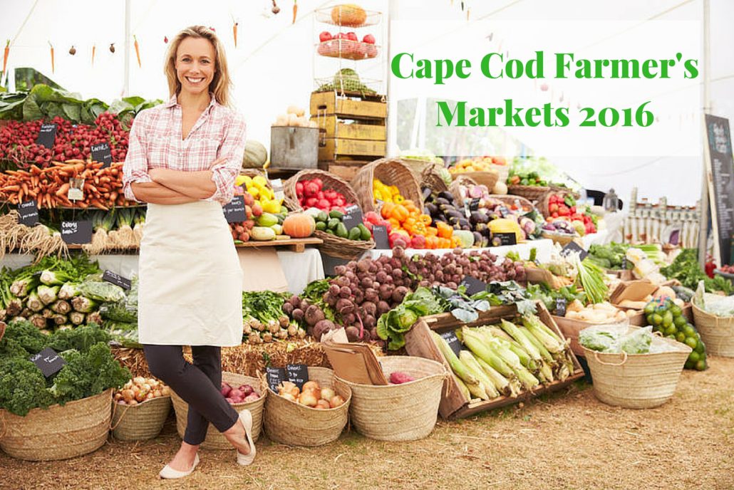 Cape Cod Farmers Markets 2016